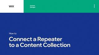 How to Set up a Dynamic Repeater | Content Manager by Wix Data