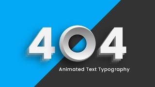 Animated 404 Text Typography Using Html & CSS Only | Creative 404 Page Template