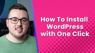 How to Install WordPress Using Automatic “One-Click” Installers