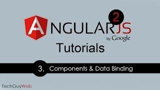 Angular 2 Tutorial [3] - Components and Data Binding