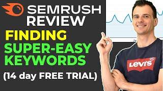 SEMRush Review 2021  14-Day Free Trial, full Keyword Research Tutorial
