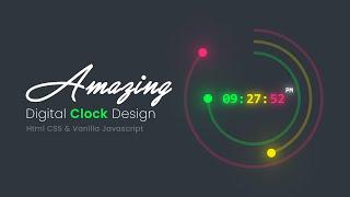 Amazing Working Digital Clock using Html CSS SVG & Javascript 02 | Simple Javascript Projects