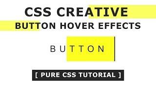 CSS Creative Button Hover Effects