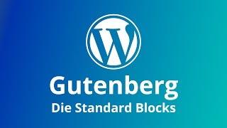 WordPress: Alle Gutenberg Blocks erklärt