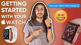 Getting Started with your Apple Watch!