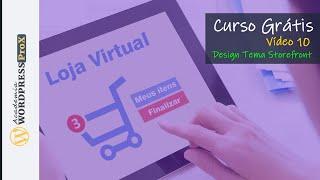 Personalizando do DESIGN do Site - Curso Grátis de Loja Virtual WooCommerce Wordpress - Pt10