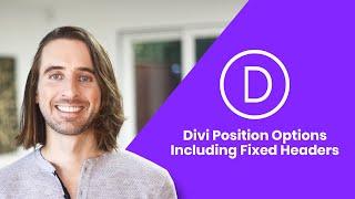 Introducing Position Options For Divi! Including Fixed Headers & Floating Elements
