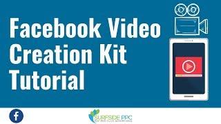 Facebook Video Creation Kit Tutorial - Create Facebook Ads With Video Creation Kit Templates