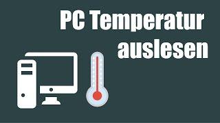 Computer PC Temperatur anzeigen | CPU | Festplatte | Grafikkarte | Mainboard