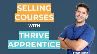 Looking for a Teachable Alternative? Learn how to Get Paid with Thrive Apprentice today!