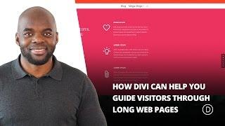 How Divi Can Help You Guide Visitors Through Long Web Pages