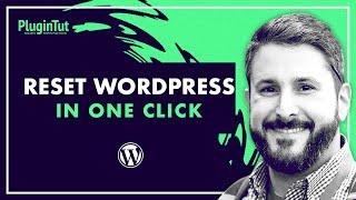 Reset WordPress database in one click!  | Advanced WordPress Reset