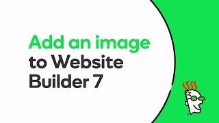 How to Add Images to Your Website in Website Builder 7 | GoDaddy