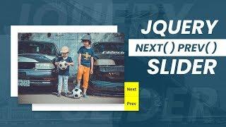 jQuery Slider next() prev() Function | Html CSS and jQuery