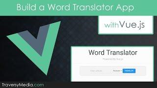 Build a Vue js Translator App Using The Yandex API