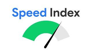 Speed Index: What it is & How to Optimize your Website for it