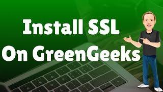How to Install SSL within GreenGeeks