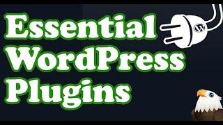 Essential WordPress Plugins 2016