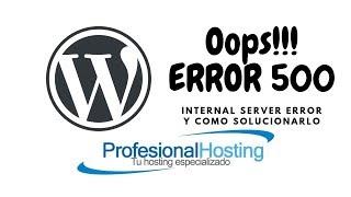 Solución error 500 en WordPress