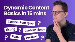 The Basics of Dynamic Content in 15 Minutes for WordPress with Elementor Pro