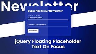 jQuery Floating Placeholder Text On Focus | Newsletter