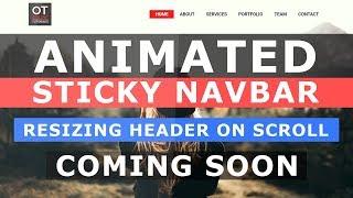 Animated Sticky Header On Scroll with CSS3 and Javascript - Tutorial will be Uploaded Soon