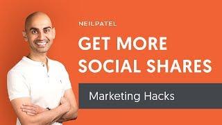 5 Hacks to Get More Social Shares | Online Marketing Advice