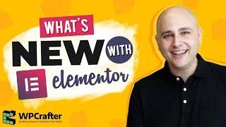 What's New With Elementor WordPress Page Builder & What's Coming Soon