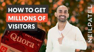 How to Get Millions of Visitors Like Quora
