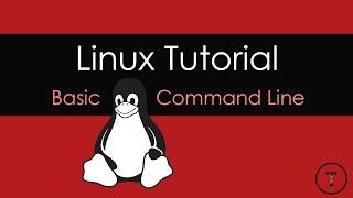 Linux Tutorial - Basic Command Line