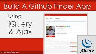 jQuery & Ajax: Build A Github Finder App