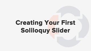 Creating Your First Soliloquy Slider - Wordpress Slider Plugin