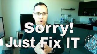 Just Apologize... Even If They're Dumb | Aspire 127