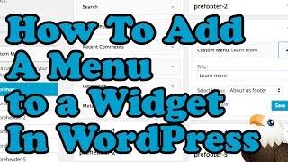 How To Add a Menu to a Wordpress Widget