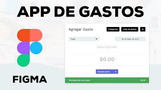 Figma - Como Diseñar una App de Gastos