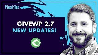 Previewing GiveWP 2.7 Features! Multi-step donation forms & multiple Stripe accounts