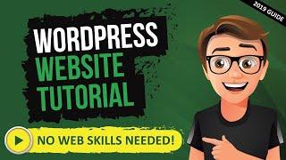 How To Make A Website With WordPress 2019 [WordPress Tutorial For Beginners]
