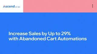Wix.com | Abandoned Cart Automation | Drive Sales