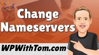 How to Change Domain Name Nameservers