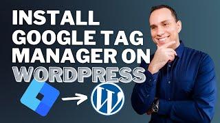 Install Google Tag Manager On WordPress 2021 (Free Plugin)