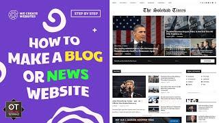 How To Make a Blog or News Website with WordPress - Step by Step - Quick & Easy!!