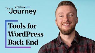 5 Tools to Help Simplify the WordPress Back-End | The Journey