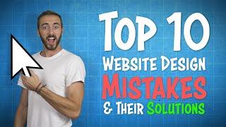 Website Design | Top 10 Mistakes & Their Solutions