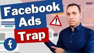 Facebook Ads Trap: 5 Reasons Not To Use Facebook Ads