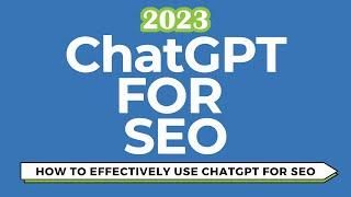 ChatGPT For SEO: 15 Ways to Find Keywords & Improve Your Content and SEO Strategy With ChatGPT