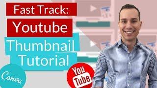 Canva Thumbnail Tutorial For Beginners - Create Your Next Thumbnail In 6 Minutes