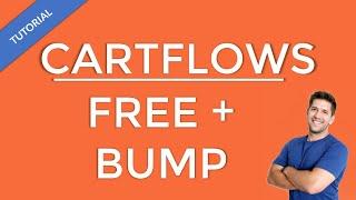 Cartflows Wordpress Tutorial - Setting up a Free + Bump Offer for a slick lead gen funnel