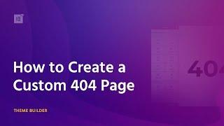 How to Create a Custom 404 Page