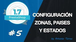 Curso PrestaShop 1.7 #5 Como configurar zonas, países y estados