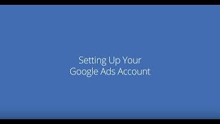 How To Set Up Your Google Ads Account | #Bluehost
